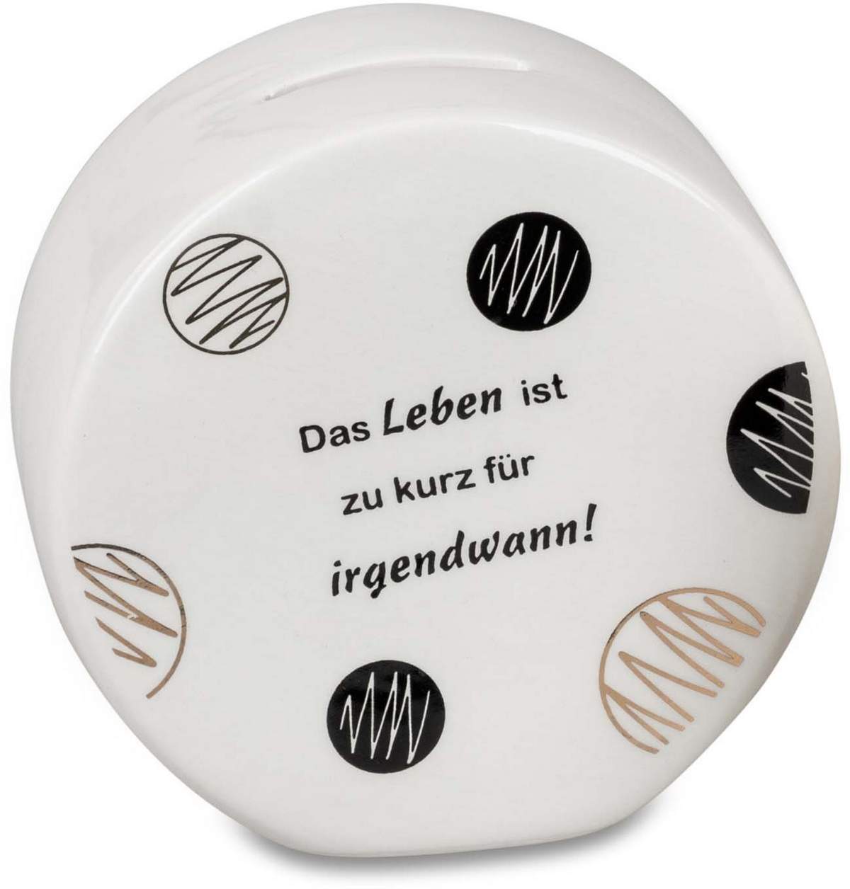 Spardose 11cm Mit Spruch 793997C
