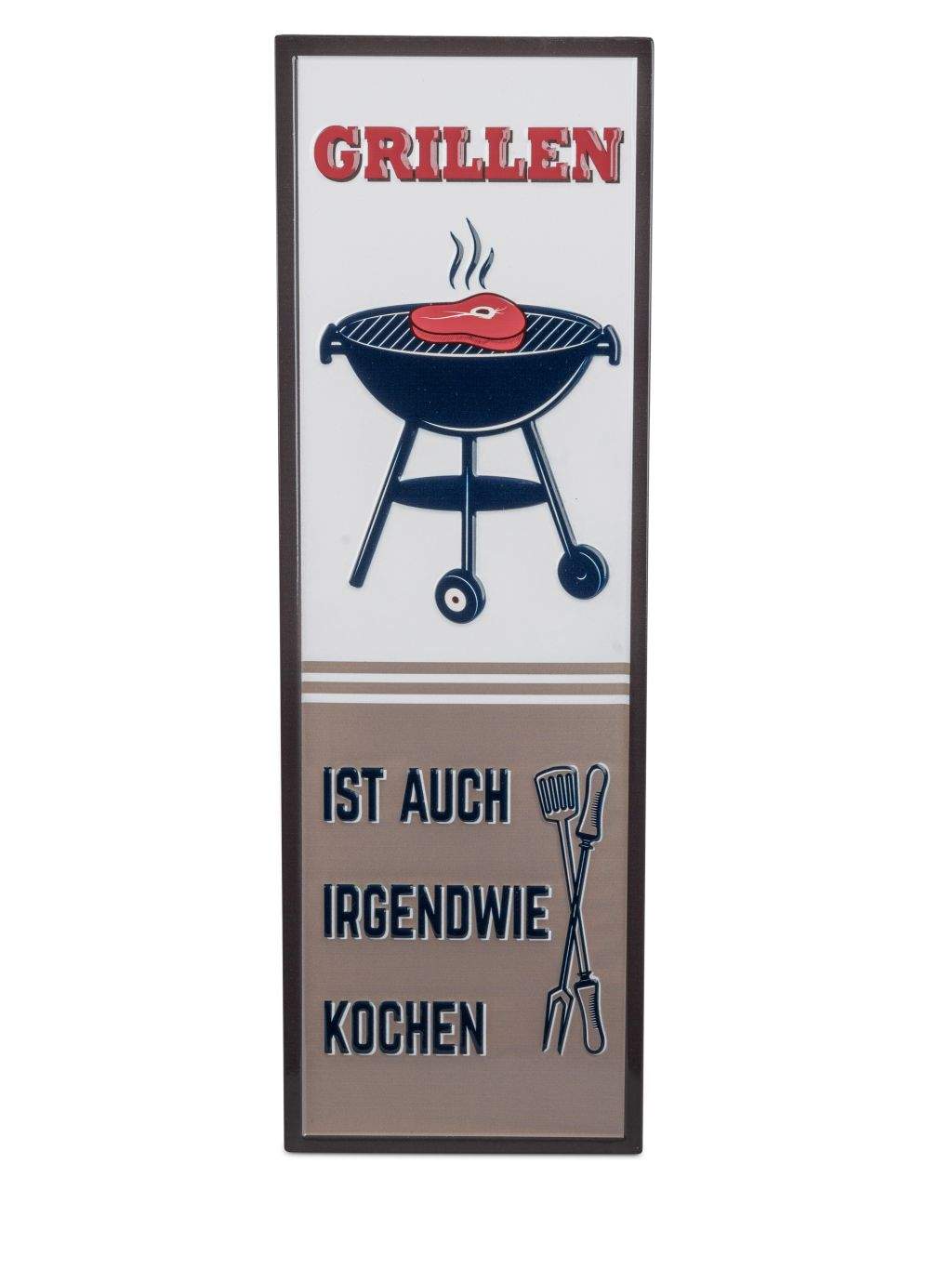 Metall-Schild 19x58cm | Eingeprägter Spruch | Glänzend lackiert